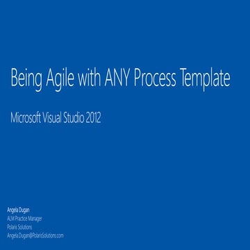 Being Agile with Any Process Template in TFS 2012