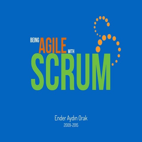 Being Agile with Scrum - koders.co
