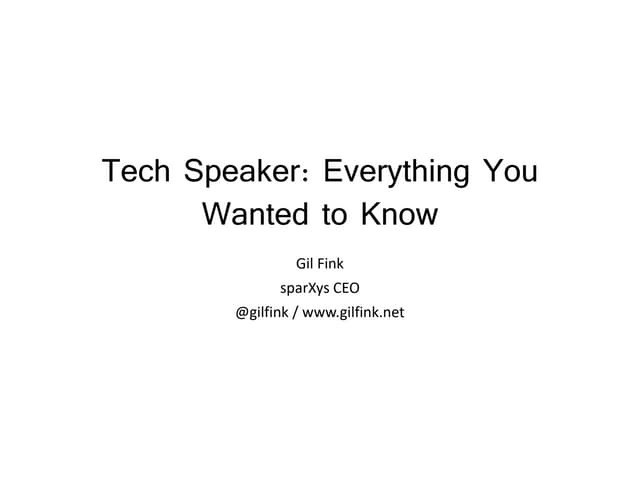 Being a tech speaker
