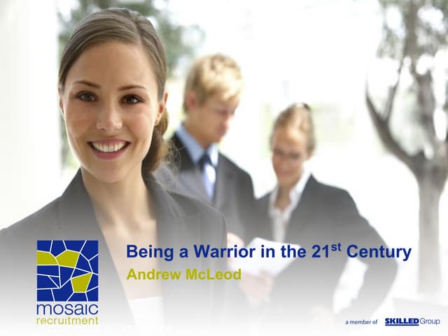 Beinga Warriorinthe21st Century.Ppt