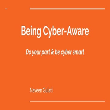 Being Cyber Aware