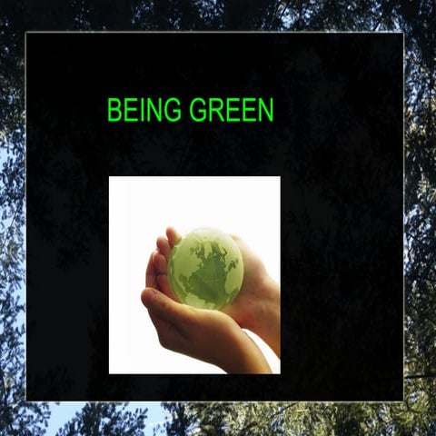Being green marc