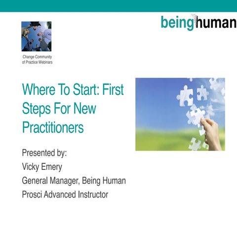 Change Community of Practice Webinar - June: Where to start? First steps for ...