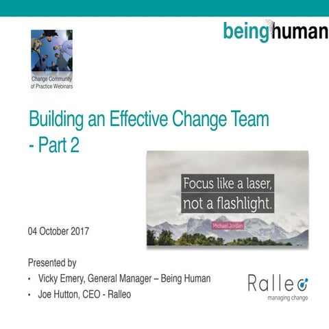 Change Community of Practice Webinar - Building an Effective Change Team Part 2