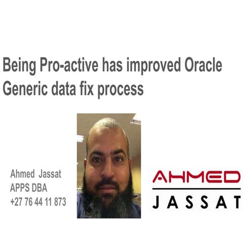 Being pro active has improved Generic data fixes