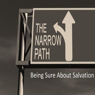 Being Sure About Salvation - Part 2