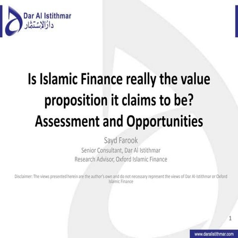 Is Islamic Finance really the value proposition it claims to be? Assessment a...