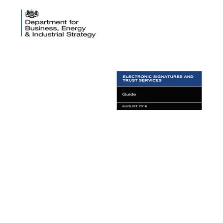 Electronic Signatures Guidance - by BEIS