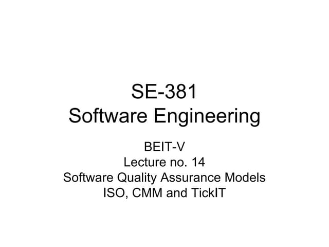Beit 381 se lec 14 - 35  - 12 mar21 - sqa - iso and cmm