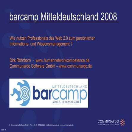 Beitrag zum Thema "Persönliches Wissensmangement" auf dem barcamp Mitteldeuts...