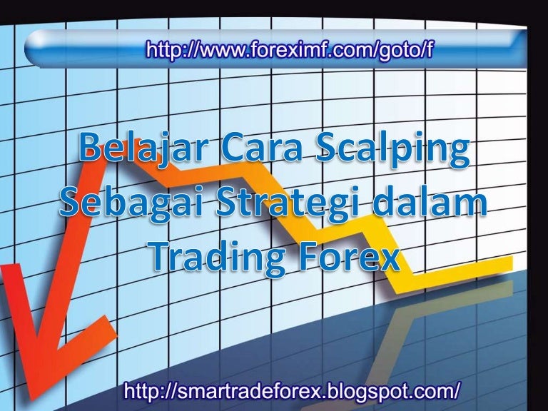 Teknik scalping dalam forex