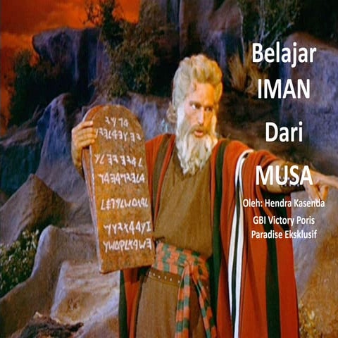 Belajar iman dari musa