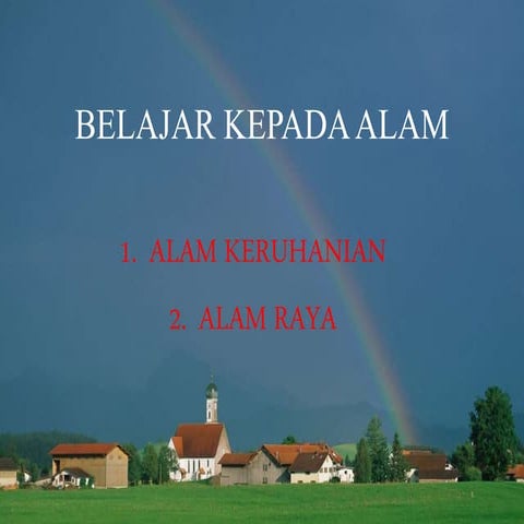 Belajar Dari Alam
