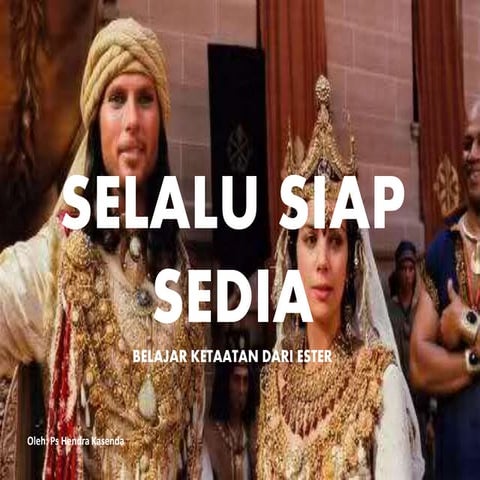 Selalu Siap Sedia