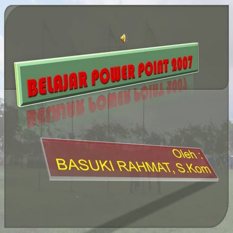 Belajar power point 2007 