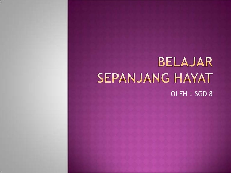 Belajar sepanjang hayat