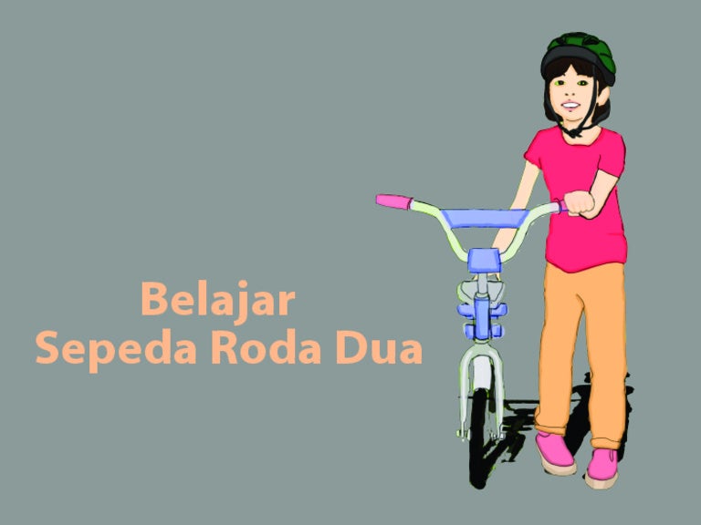 Belajar Sepeda Roda Dua
