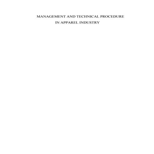 Management and technical procedure in apparel industry ( Merchandising )