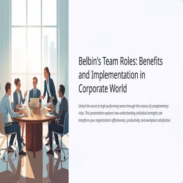 Belbins-Team-Roles-Benefits-and-Implementation-in-Corporate-World.pptx