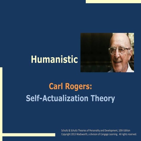 In-Depth Exploration of Carl Rogers' Humanistic Personality Theory and ...