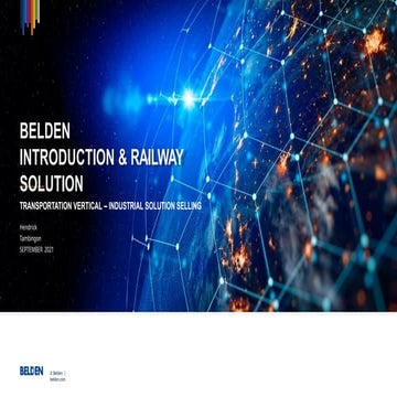 BELDEN INTRODUCTION and RAILWAY SOLUTION