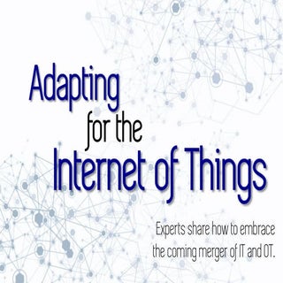Adapting for the Internet of Things