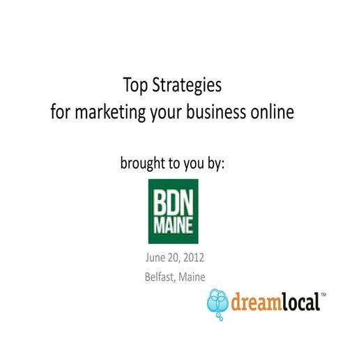 Belfast Top 10 Ways to Market Your Business Online seminar june 2012