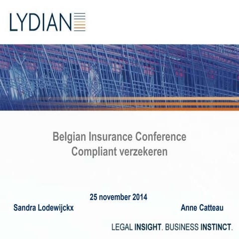 Compliant verzekeren (Sandra Lodewijckx) - Belgian Insurance Conference 2014