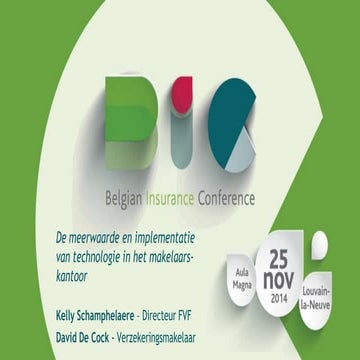 De meerwaarde van de technologie in het makelaarskantoor (David De Cock) - Belgian Insurance Conference 2014