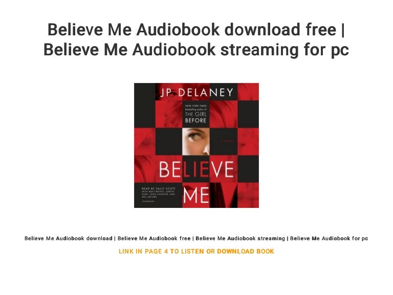 Believe Me Streaming Fr Believe Me Audiobook download free | Believe Me Audiobook streaming f…