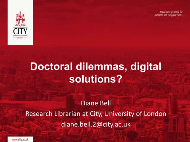 Doctoral dilemmas, digital solutions? Bell