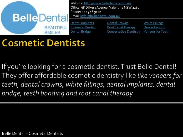 Belle dental cosmetic dentist