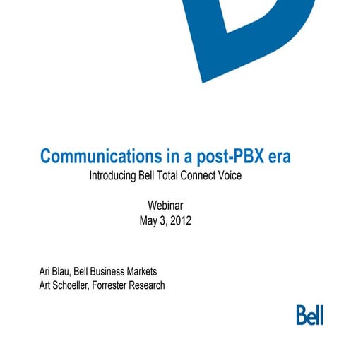 Bell Total Connect Voice   Webinar