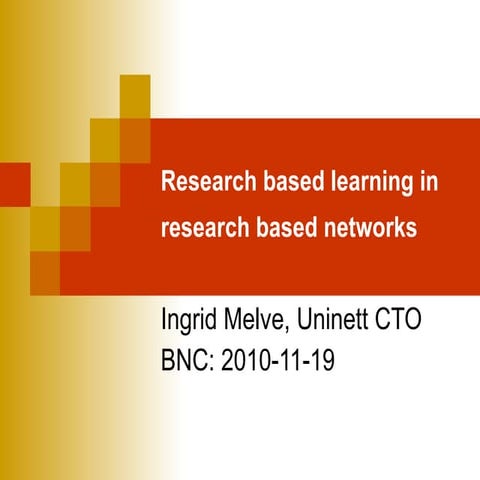 Research based learning in research based network