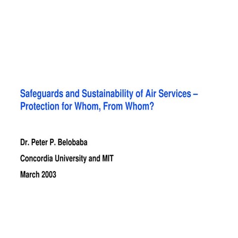 Safeguards and Sustainability of Air Services – Protection for Whom ...