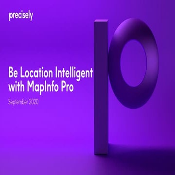Be Location Intelligent with MapInfo Pro v2019