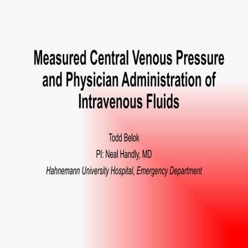 Measured Central Venous Pressure and Physician Administration of Intravenous ...