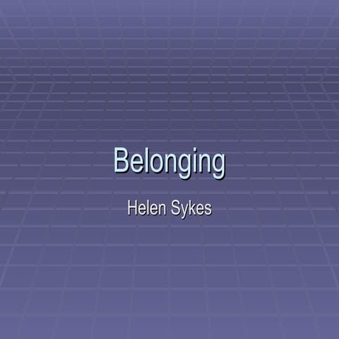 Belonging related texts - Helen Sykes
