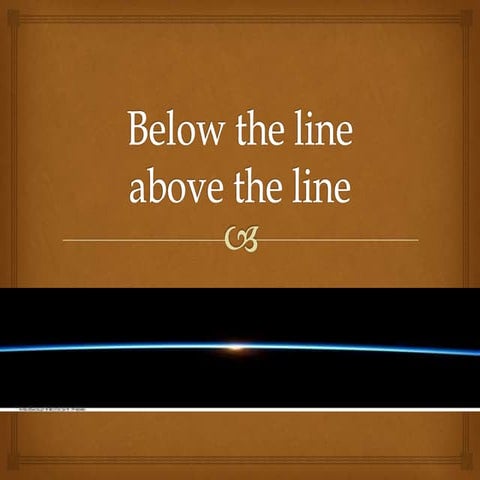 Below the line