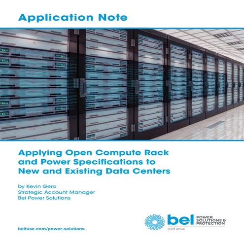 Bel Power Solutions: Applying Open Compute Rack (OCP) & Power Specifications ...
