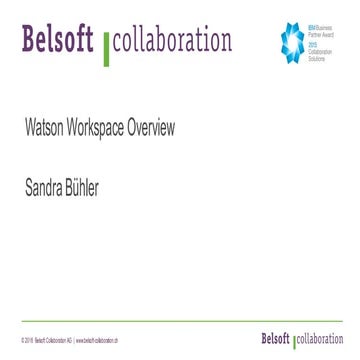Belsoft Collaboration Day 2018 - Watson Workspace Übersicht