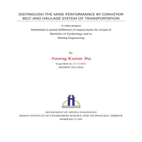 Belt conveyor and Haulage system in the mine