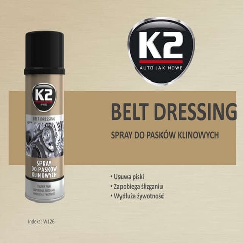 W126 K2 Belt Dressing Spray do paskow klinowych przedluza ich zywotnosc  i sk...