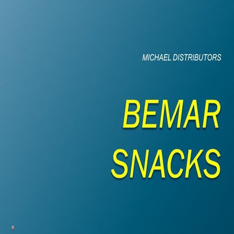 Bemar snacks powerpoint