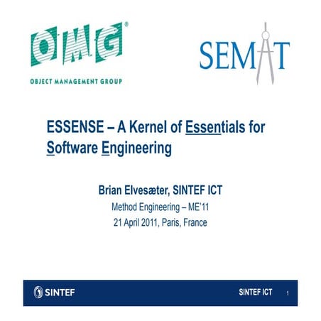 ESSENSE – A Kernel of Essentials for Software Engineering