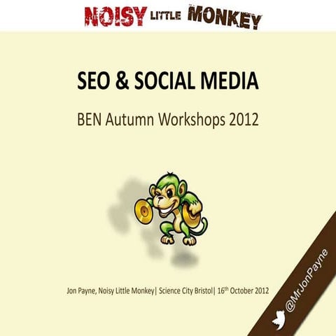 BEN Autumn Workshop - SEO & Social