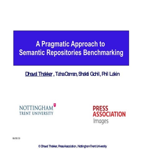 A Pragmatic Approach to Semantic Repositories Benchmarking