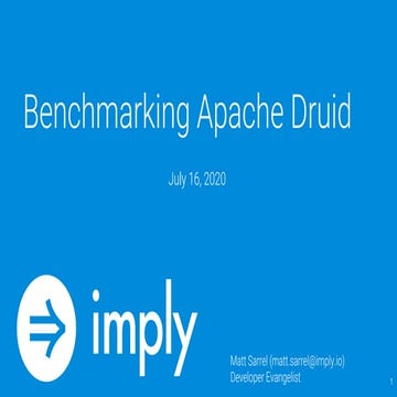 Benchmarking Apache Druid