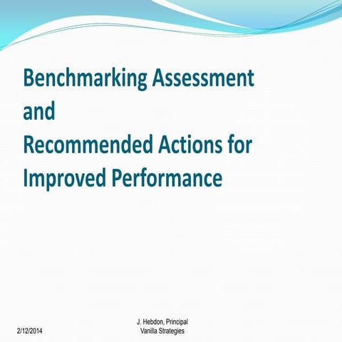 Benchmarking assessment summary