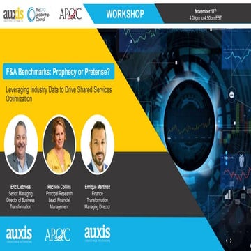 10TH ANNUAL CFO ​LEADERSHIP CONFERENCE: F&A Benchmarks: Prophecy or Pretense?